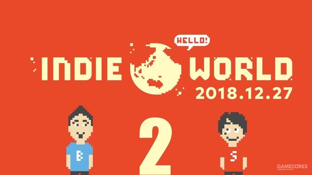 任天堂《独立世界》第二期，Indie World 2018.12.27