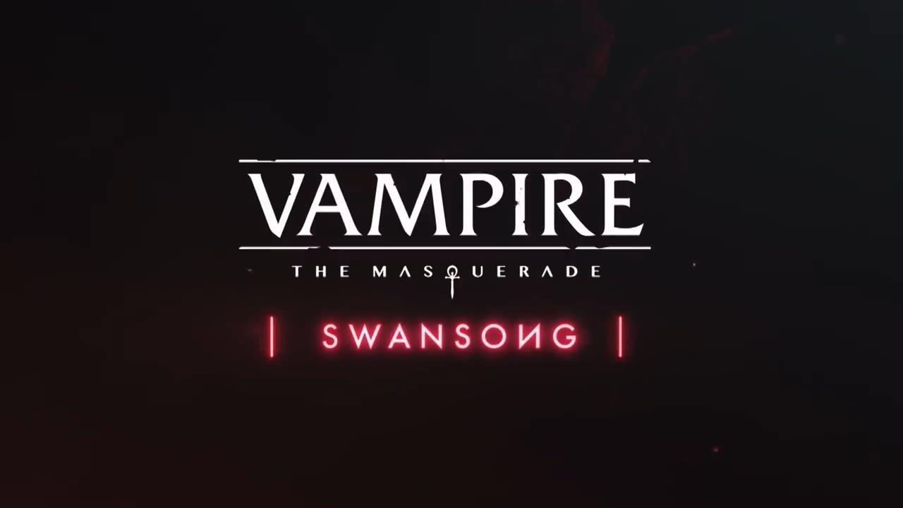 《Vampire the Masquerade Swansong》E3 2021预告