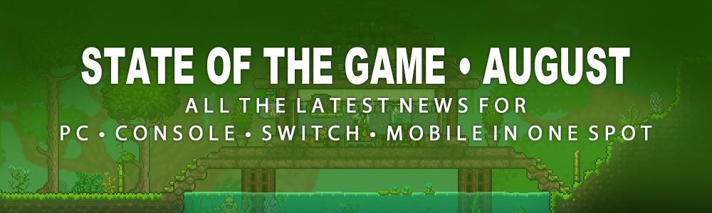 泰拉瑞亚8月游戏动态