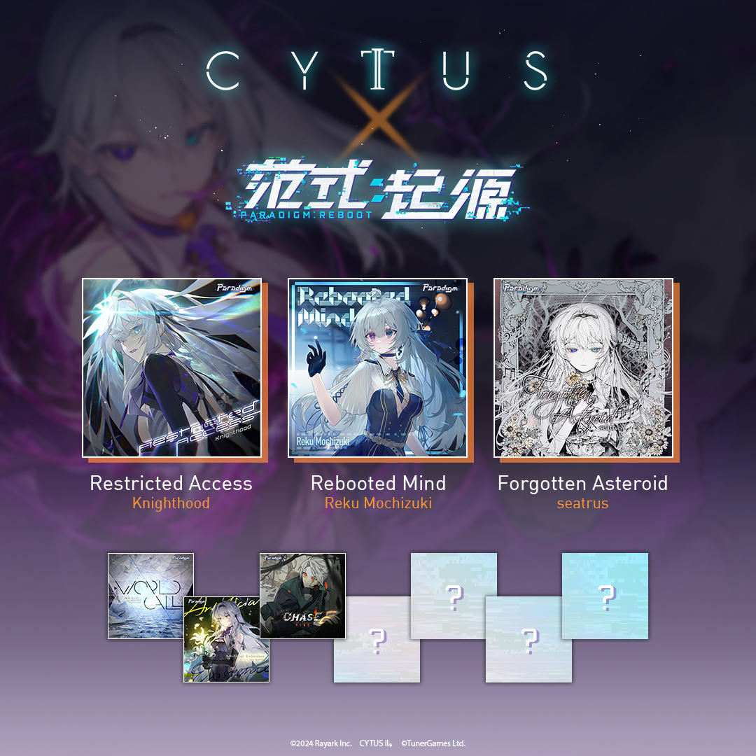 Cytus II v5.1.3 update
范式：起源 联动即将展开！
联动曲目预告 第二弹：
➤ Restricted Access / Knighthood
➤ Rebooted Mind / Reku Mochizuki
➤ Forgotten Asteroid / seatrus