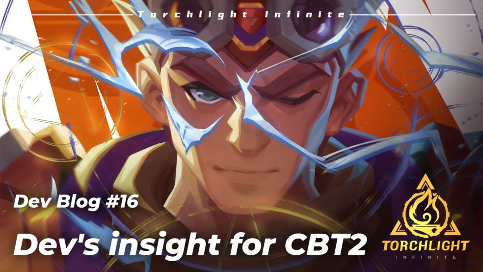 [Dev Blog#16] Dev's Insight for CBT2