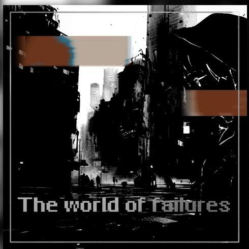 【singularity自制/预告】The world of Failures by 菱沐白截图